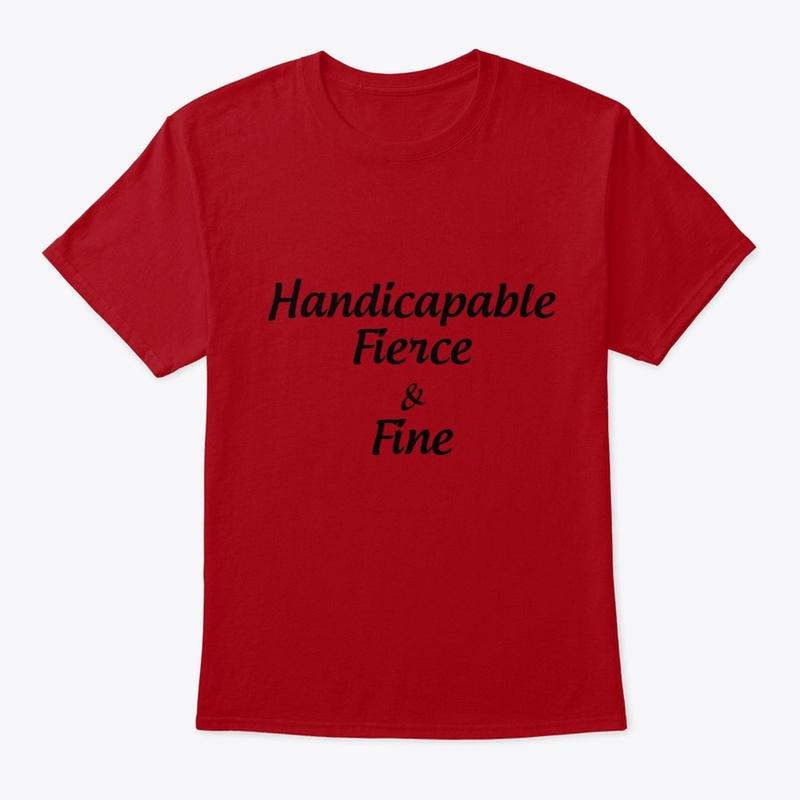 Handicapable, fierce &fine